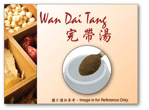 Wan Dai Tang 完帶湯
